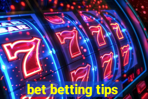 bet betting tips